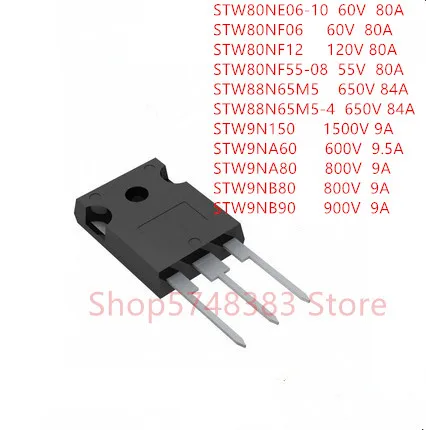 10PCS/LOT STW80NE06-10 STW80NF06 STW80NF12 STW80NF55-08 STW88N65M5 STW88N65M5-4 STW9N150 STW9NA60 STW9NA80 STW9NB80 STW9NB90