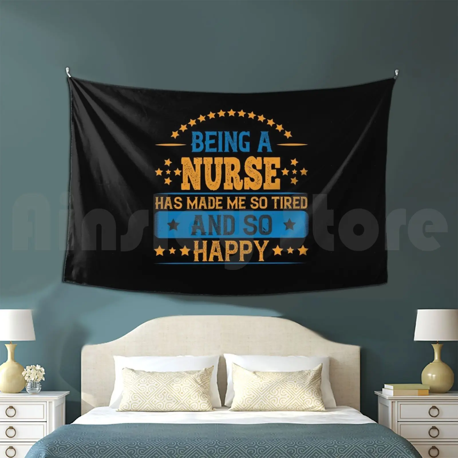 Being A Nurse Has Made Me So Tired. And So Happy Customized Tapestry Badass Nurse Funny Nurse I Am A