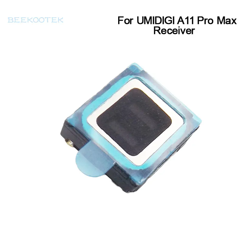 Nuovo originale UMIDIGI A11 PRO MAX ricevitore orecchio anteriore altoparlante ricevitore riparazione accessori di ricambio per Smartphone A11 PRO MAX