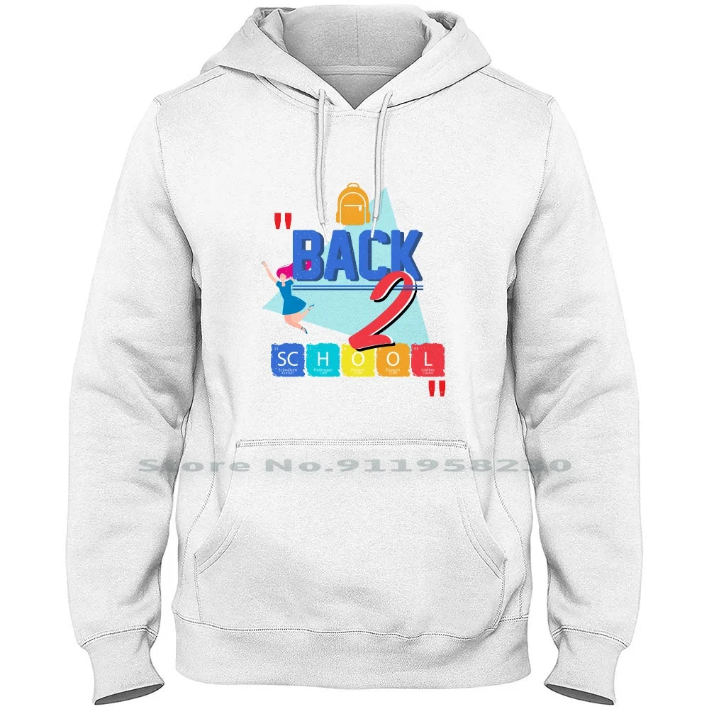 Back To School Two Grade Men Women Hoodie Sweater 6XL Big Size Cotton Preschool Daycare Teach Grade Care Back Two Ade To Ra Ba