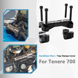 Motorcycle Accessories CNC Handle Bar Handlebar Riser Top Clamps Cover For Yamaha Tenere 700 TENERE700 XTZ XT700Z T700 T7 2019 -