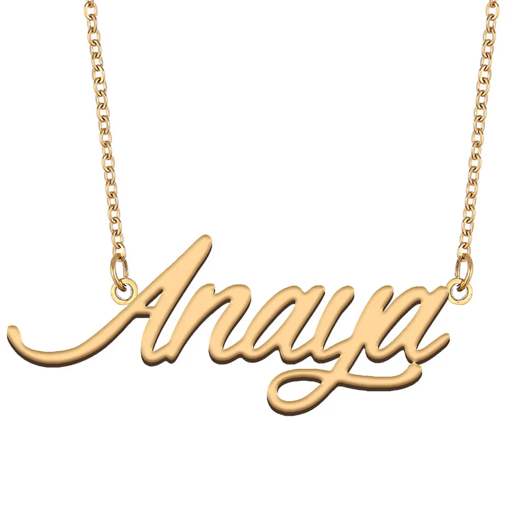 Anaya Name Necklace Women Personalized Stainless Steel Jewelry Gold Plated Nameplate Pendant Femme Mothers Girlfriend Gift