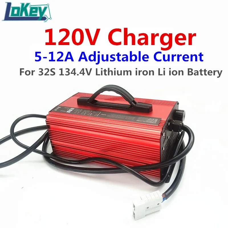 120V 5A to 12A Current Adjustable Charger With LCD 32S 134.4V Li ion High Power Charger For Lithium Iron Li ion Battery