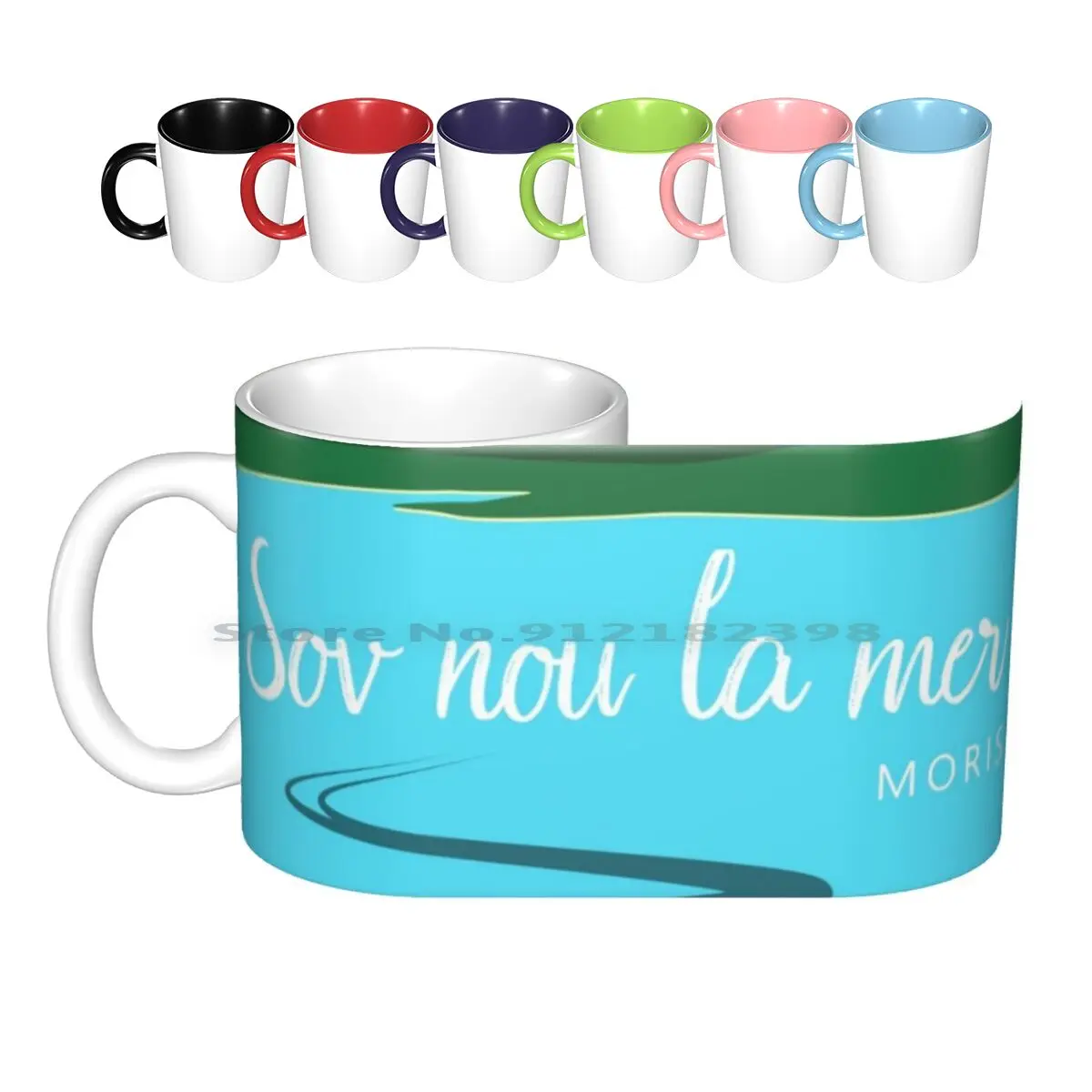 Sov Nou Moris Ceramic Mugs Coffee Cups Milk Tea Mug Wakashio Oil Spill Environment Ecology Lagoon Pointe Desny Blue Bay Ile Aux