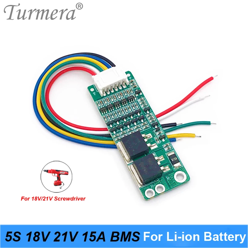 Turmera 5S 18V 21V 15A BMS Lithium Battery Board with Balancing for 21V 18V Screwdriver Shurika  and Vacuum Cleaner Battery Pack