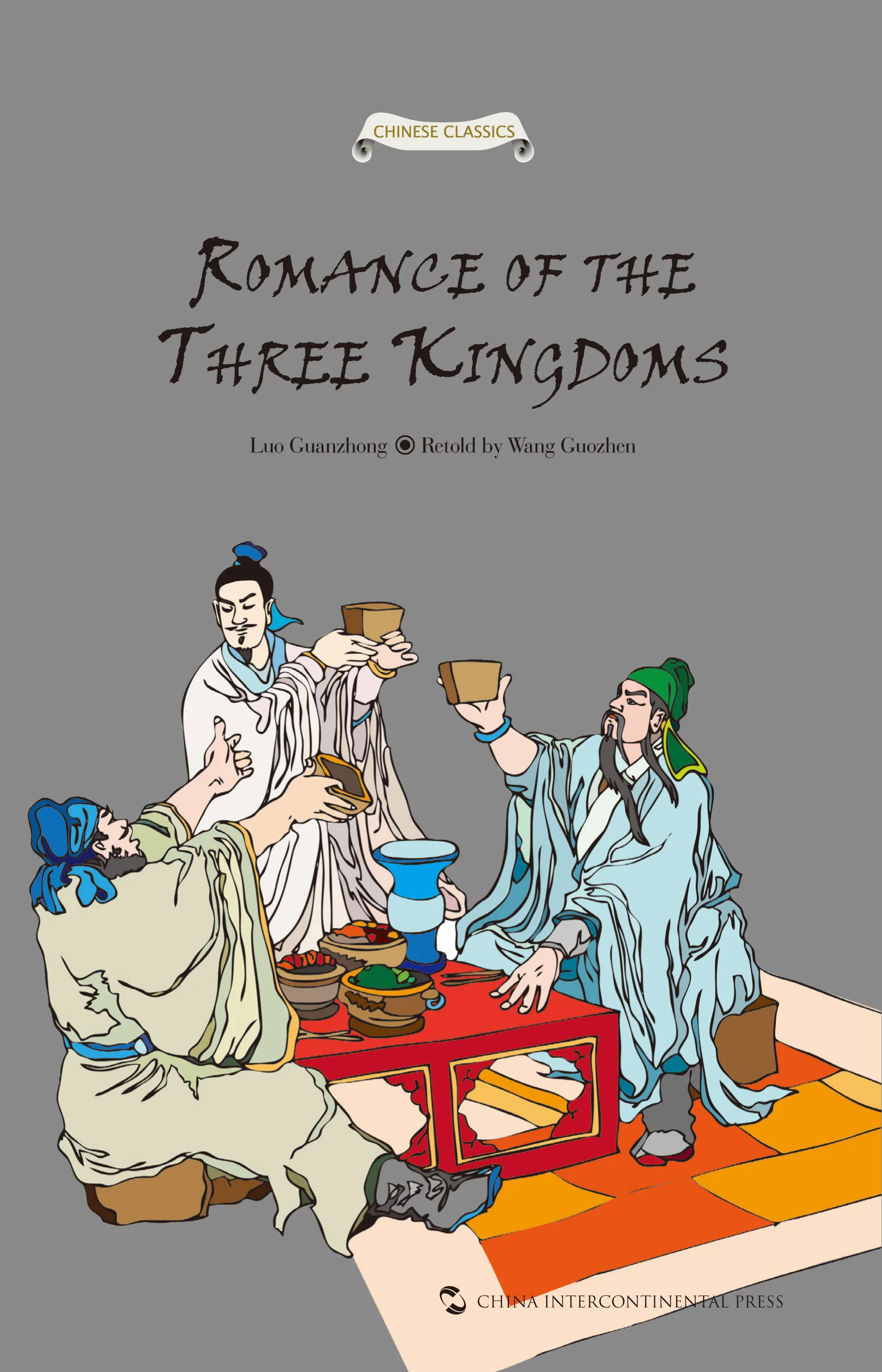 Stories of Chinese Ancient Masterpieces Series: Romance of the Three Kingdoms