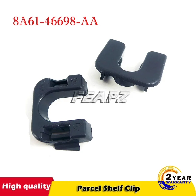 set For Ford Fiesta MK7, MK8, Focus & Mondeo rear Parcel Shelf Clip. Brand New! 8A61-46698-AA 8A6146698AA