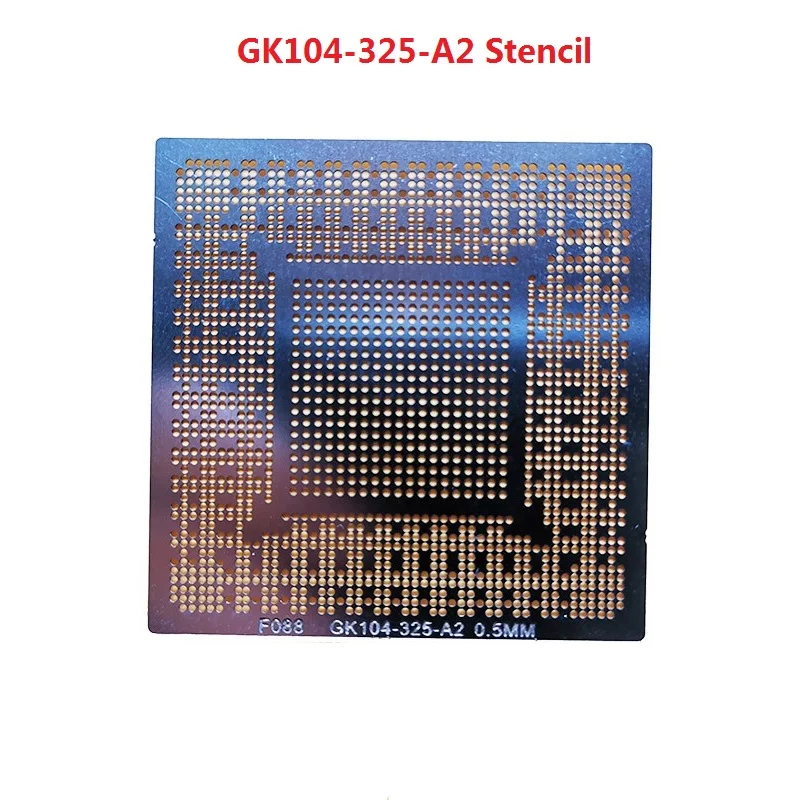 Direct Heating Stencil GK104-325-A2 GM204-200-A1 GM204-400-A1 GK104-355-A2  GK104-425-A2 GK104-200-KA-A2 BGA IC Chips Reballing