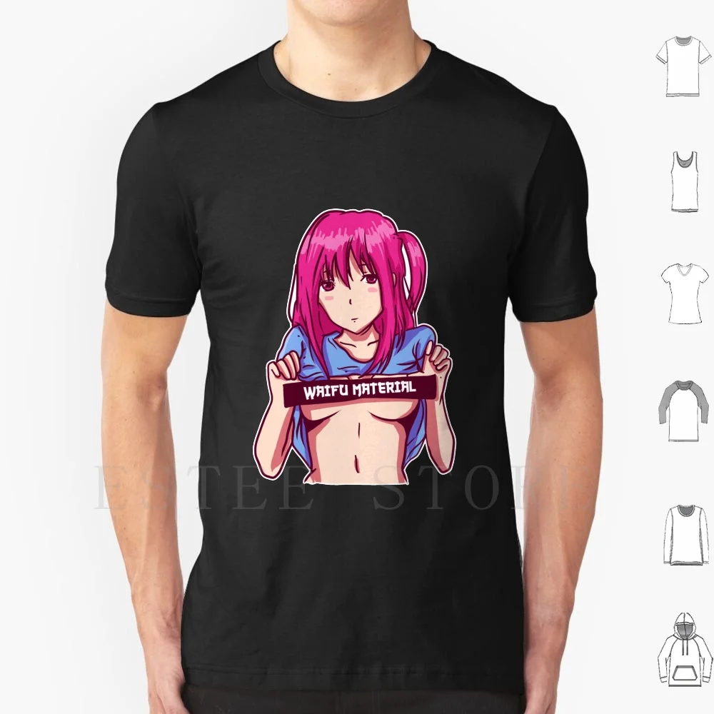 Waifu Material Anime Hentai Sexy Face Kawaii Gift T Shirt Cotton Men DIY Print Anime Waifu Face Waifu Material Anime Girl