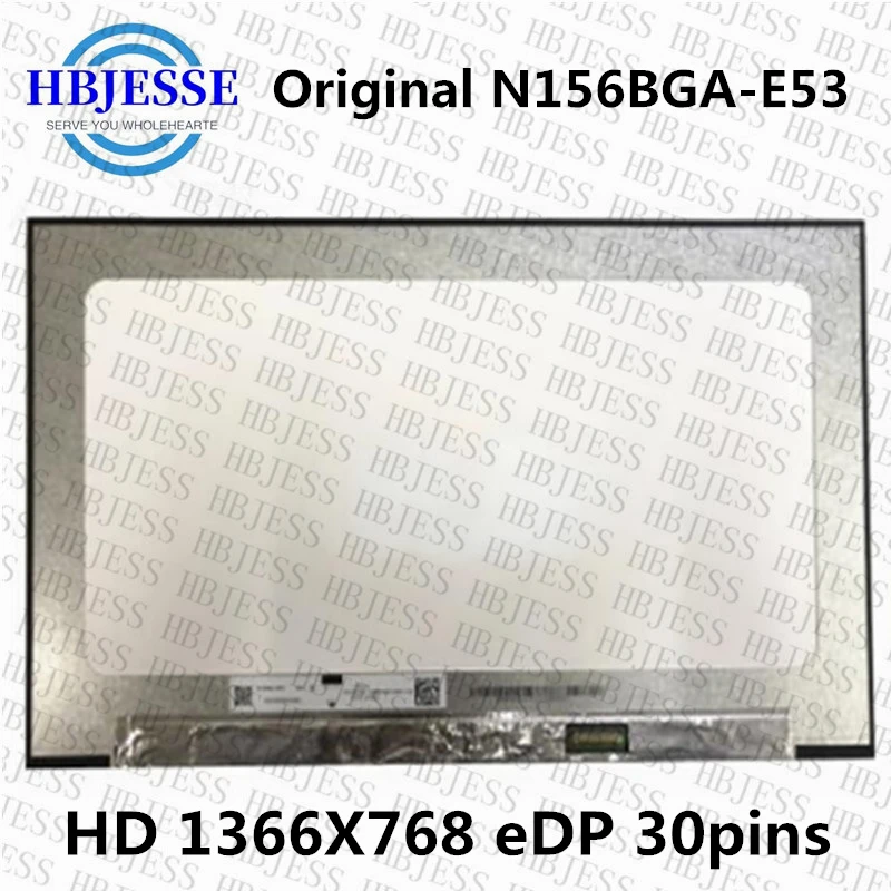 

Original 15.6" N156BGA-E53 Rev B2 C1 N156BGA E53 Laptop LCD Display Screen Matrix 1366X768 EDP 30 pins with No screw holes