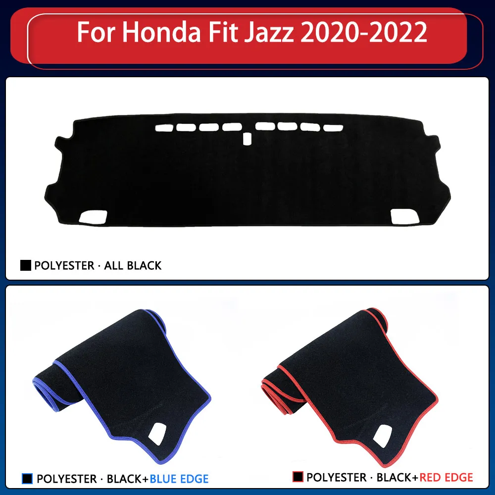 Dashboard Cover Dash Mat for Honda Fit Jazz GR1 GR2 GR3 GS 2020 2021 2022 Pad Sunshade Cushion Sun Visor Parasol Car Accessories