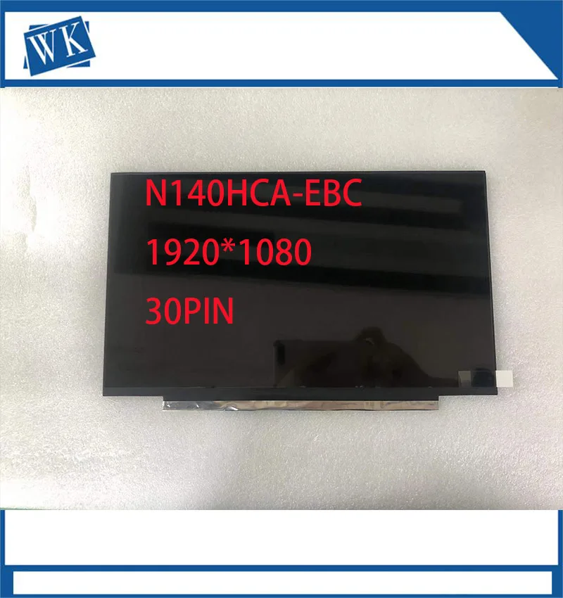 

N140HCA-EAC NV140FHM-N3B B140HAN04.0 N140HCA-EBC B140HAN03.0 1920*1080 IPS EDP 30pins