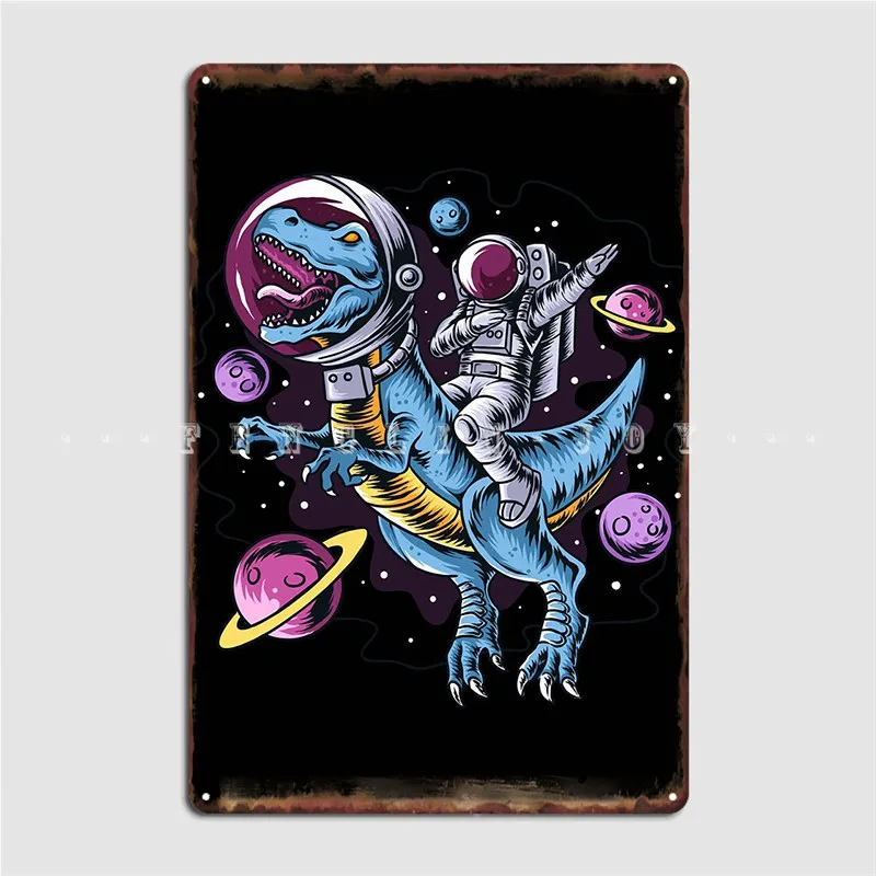 

Dinosaur Astronaut Space Poster Metal Plaque Wall Printing Plaques Cinema Garage Tin Sign Posters