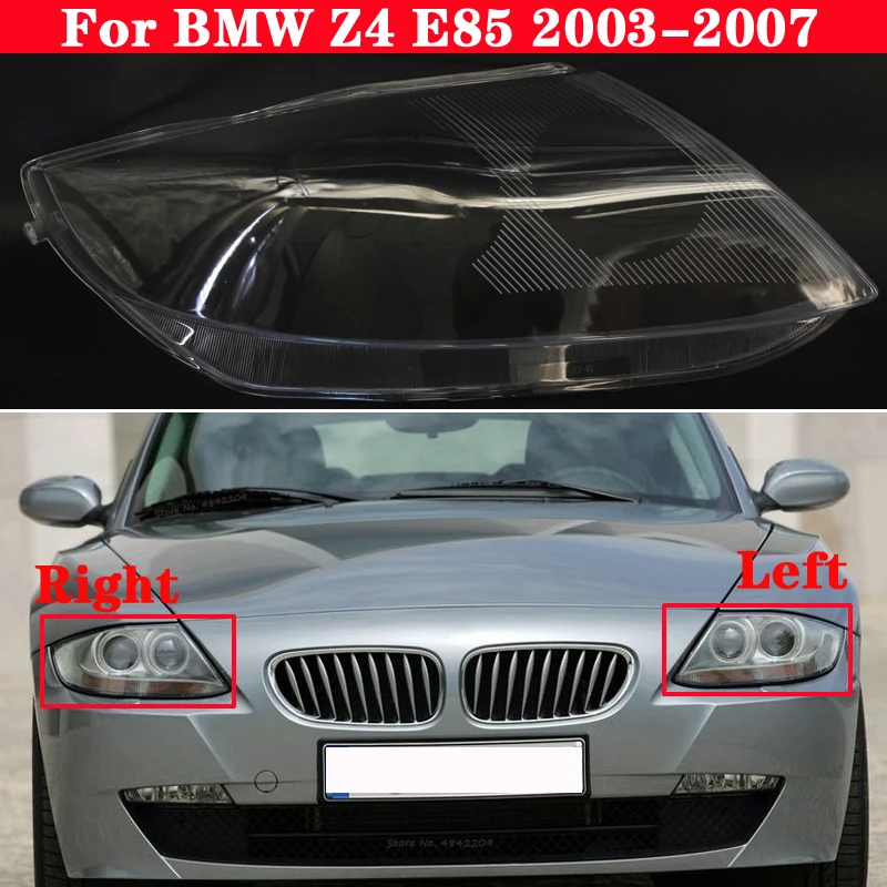 

Car Front Headlight Cover for BMW Z4 E85 2003-2007 Auto Headlamp Headlight Lampshade Lampcover Head Lamp light glass Lens Shell