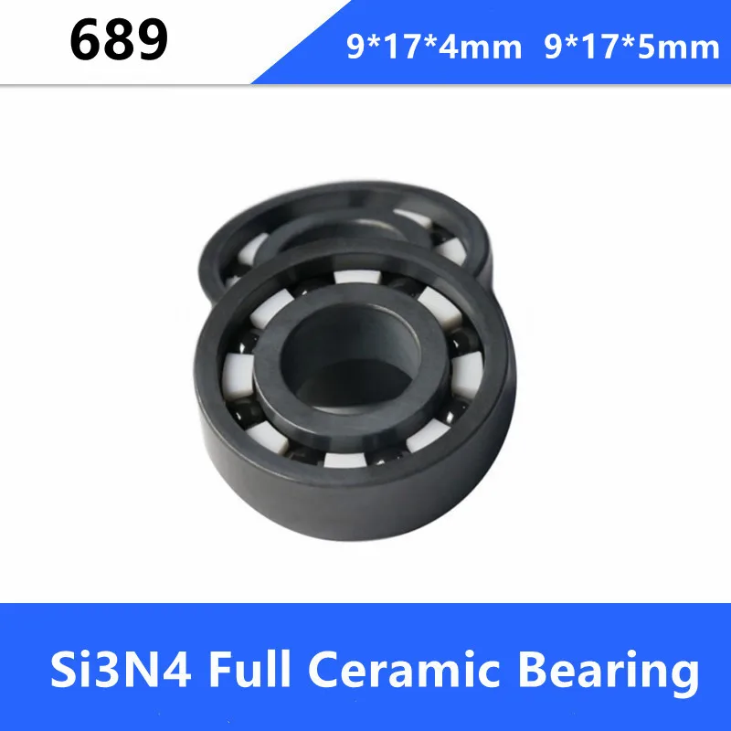 

4/10pcs 689 9*17*4mm 9*17*5mm Full Ceramic bearings silicon Full SI3N4 ceramic bearing ceramic deep groove ball bearing