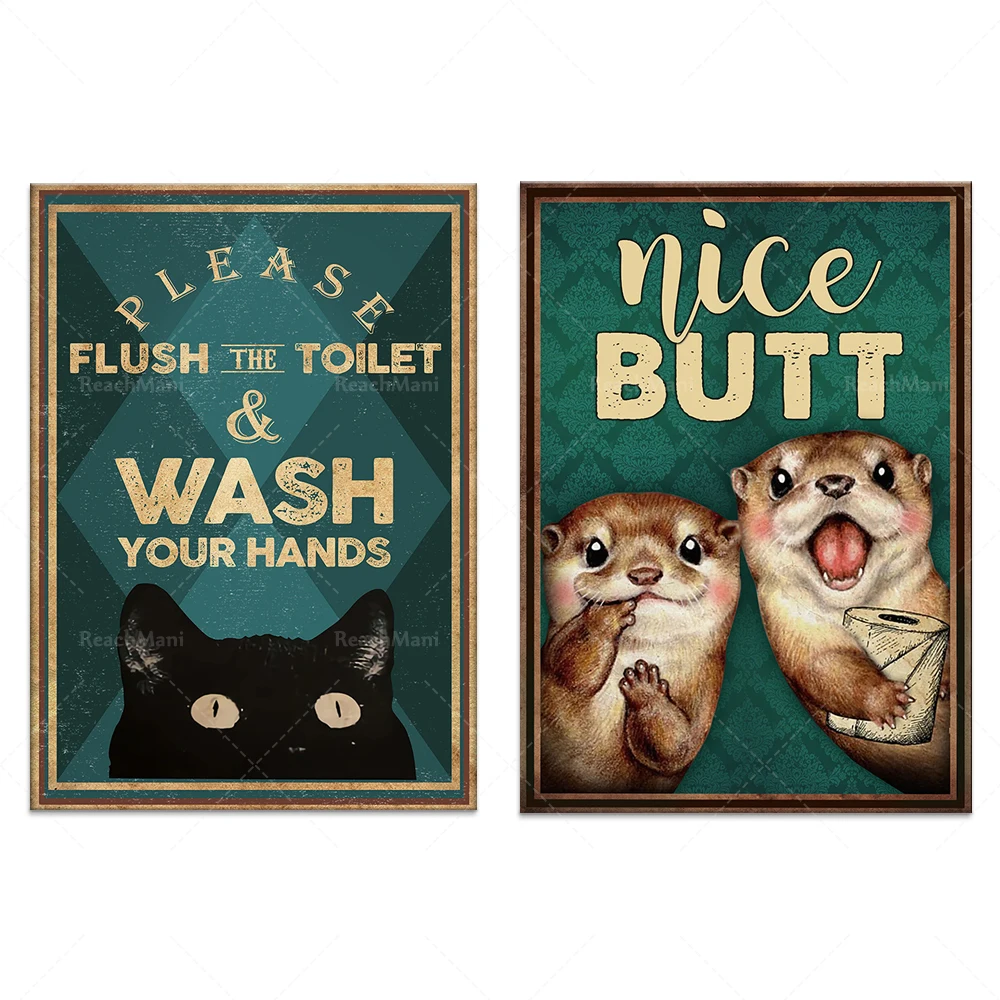 Beautiful butt otter poster, please flush the toilet and wash your hands, funny otter poster, funny black cat poster canvas deco