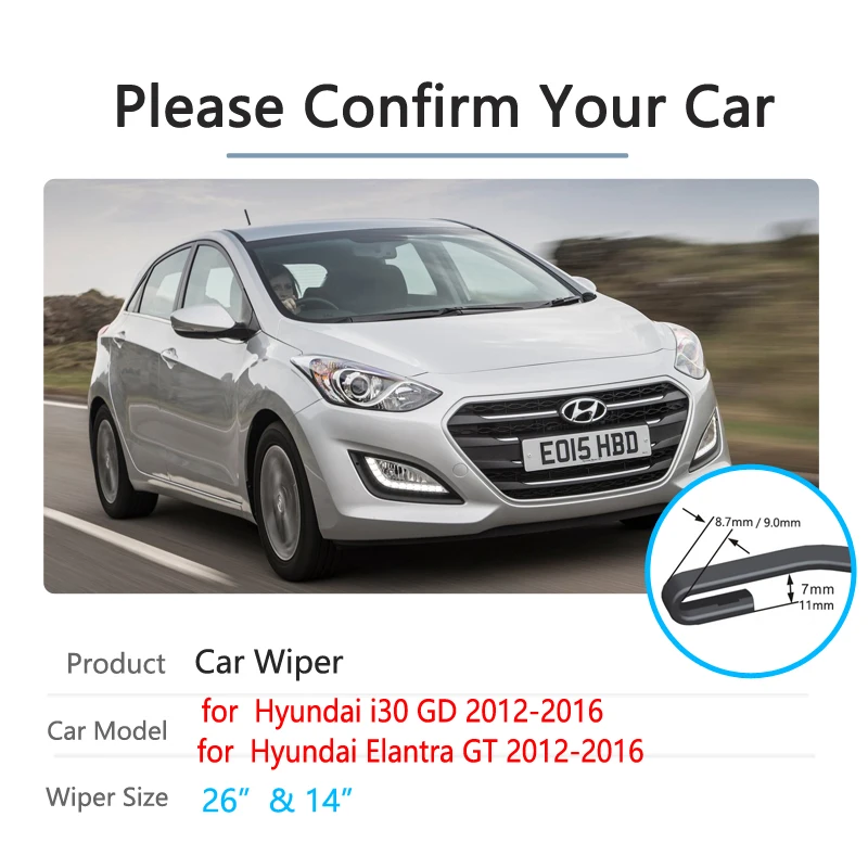 

Car Wiper Blade for Hyundai i30 GD Elantra GT 2012~2016 Front Windshield Wipers Car Accessories j Hook Type 2013 2014 2015
