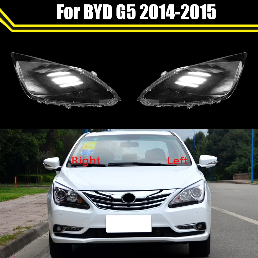 

Car Front Headlamp Cover Clear Lamp Shell Headlight Cover Transparent Lampshade Lens Case Light Lamp Caps For BYD G5 2014 2015