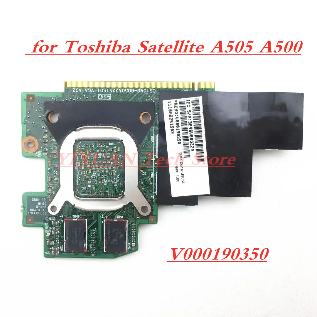 VGA video card for Toshiba Satellite A505 A500 laptop hd4570 216-0728014 512M V000190350 V000190290 CS10MG-6050A2251501-VGA-A02