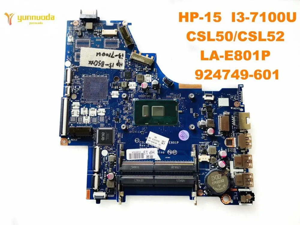 Original for HP 15 laptop motherboard HP-15  I3-7100U  CSL50CSL52  LA-E801P  924749-601 tested good free shipping