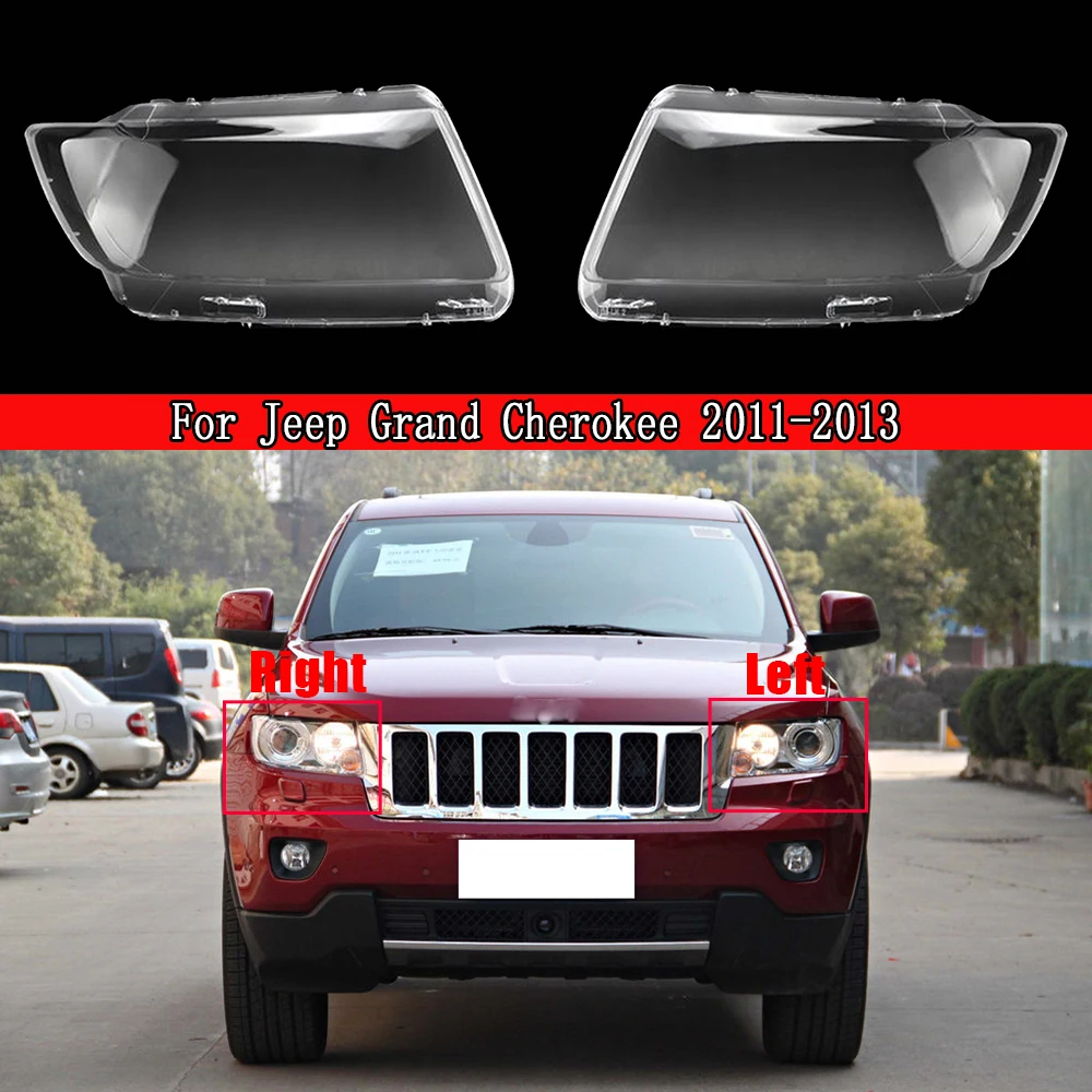 

Car Headlight Cover Lens Glass Shell Front Headlamp Transparent Lampshade Auto Light Lamp For Jeep Grand Cherokee 2011 2012 2013