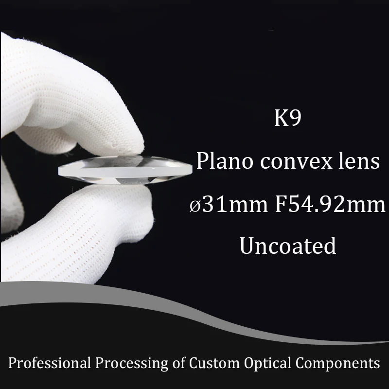 Plano Convex Lens Diameter Diameter31mm , Focal 54.92mm Optical Lenses K9 Glass Focusing Lens With AR Coating