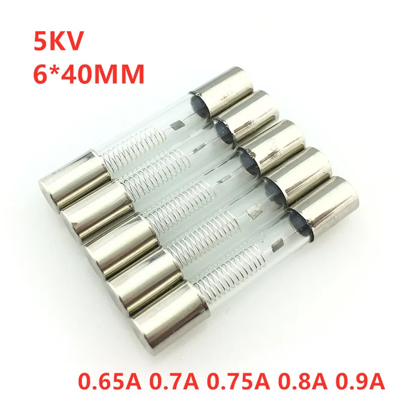 5PCS/Lot 5KV Microwave Oven Fuse 6*40mm 0.65A 0.7A 0.75A 0.8A 0.9A Glass Tube Fuse 5000V 650MA 6x40mm High-Pressure Fuse