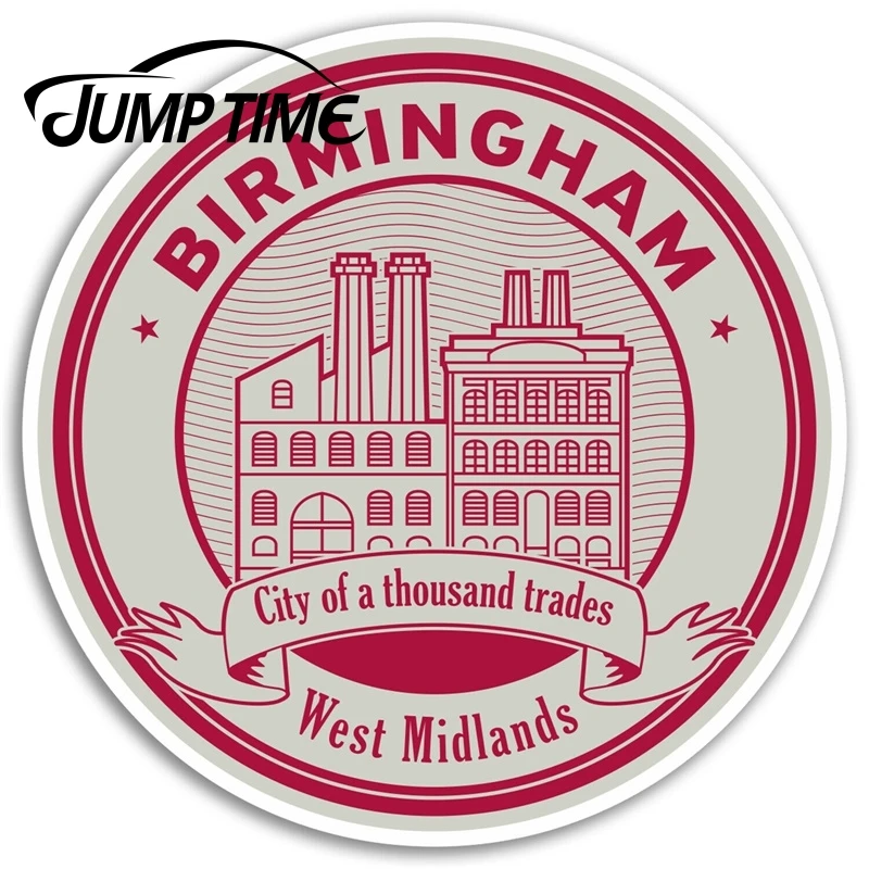 Jump Time for Birmingham West Midlands Vinyl Stickers England Cool Sticker Waterproof Accessories Car Bumper Window Decal