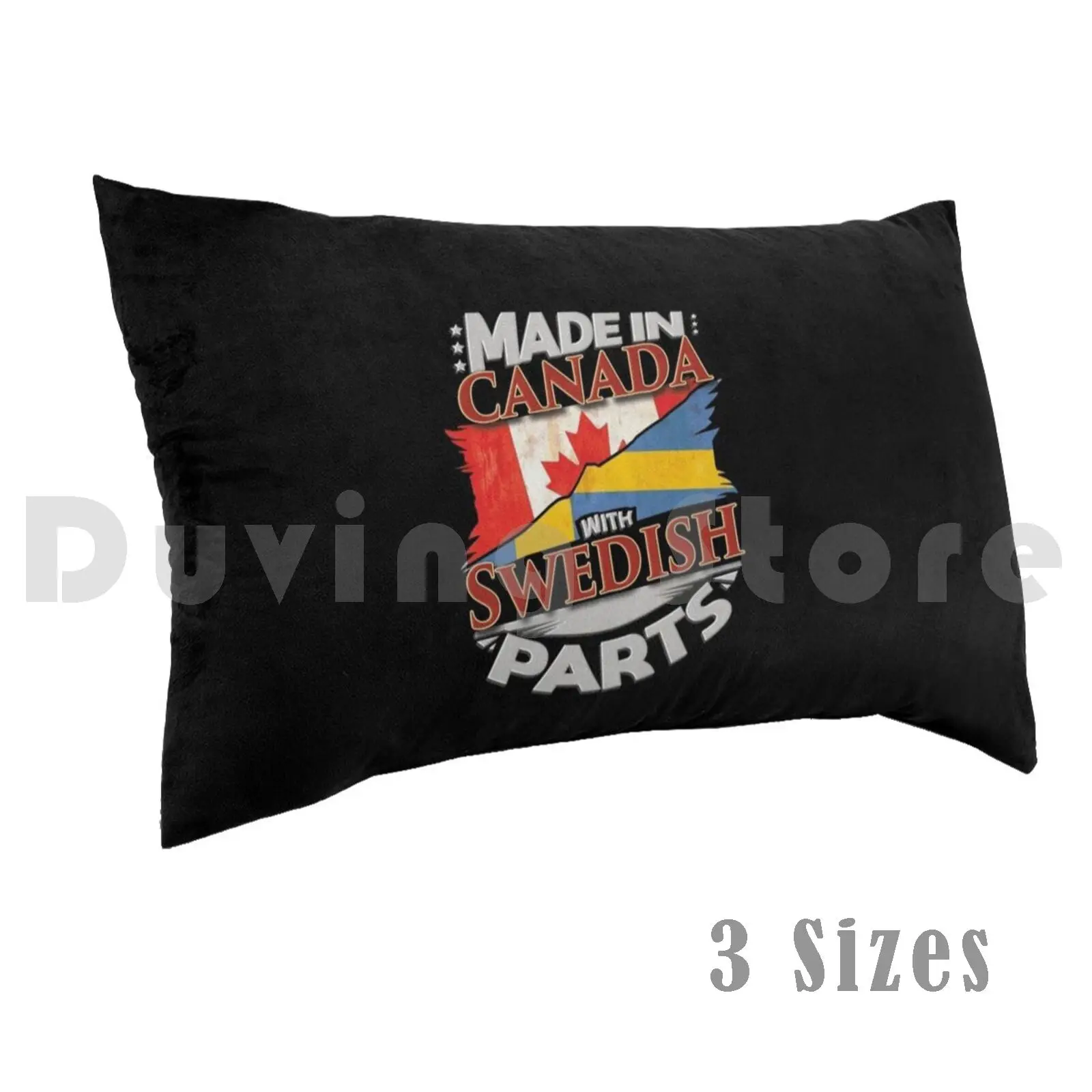 Made In Canada With Swedish Parts-Gift For Swedish From Sweden Grown In Canada Pillow case 40x60 3067