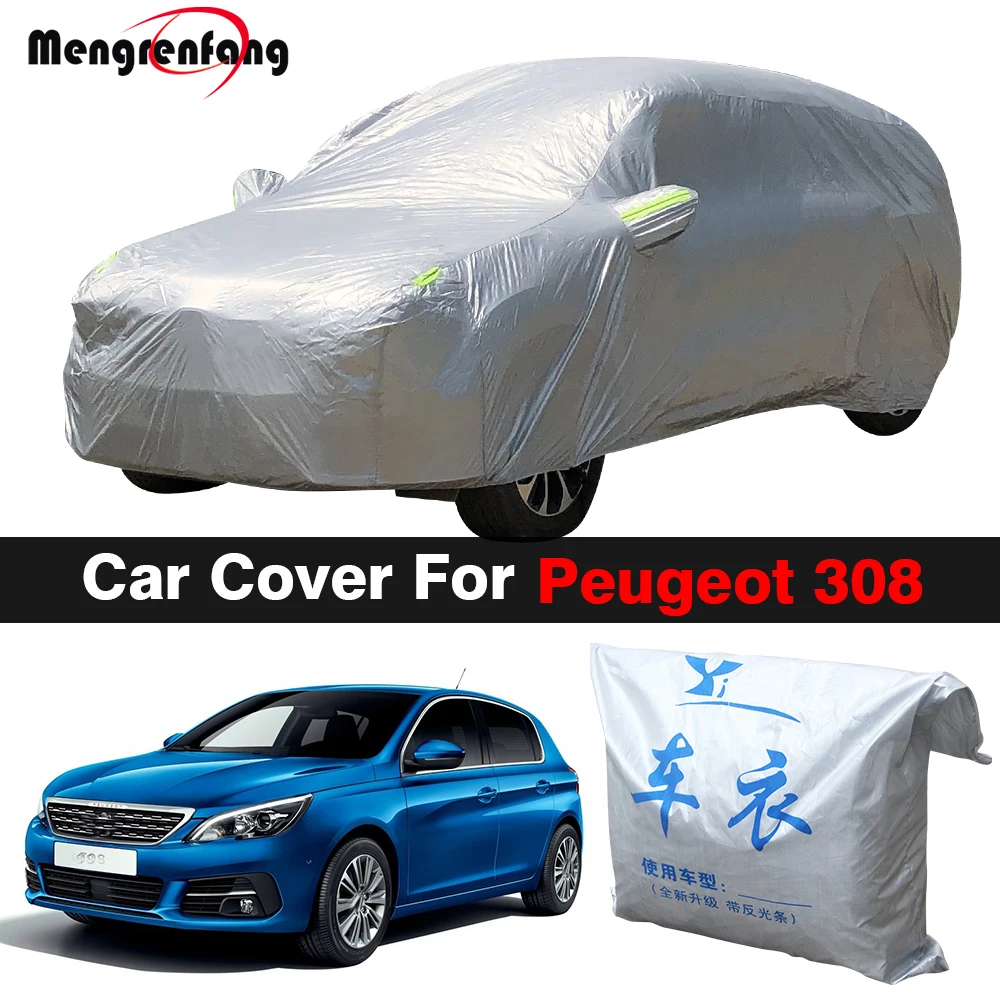 

Outdoor Car Cover Anti-UV Sun Shade Rain Snow Dust Resistant Auto Cover For Peugeot 308 Sedan Hatchback SW Coupe Cabriolet