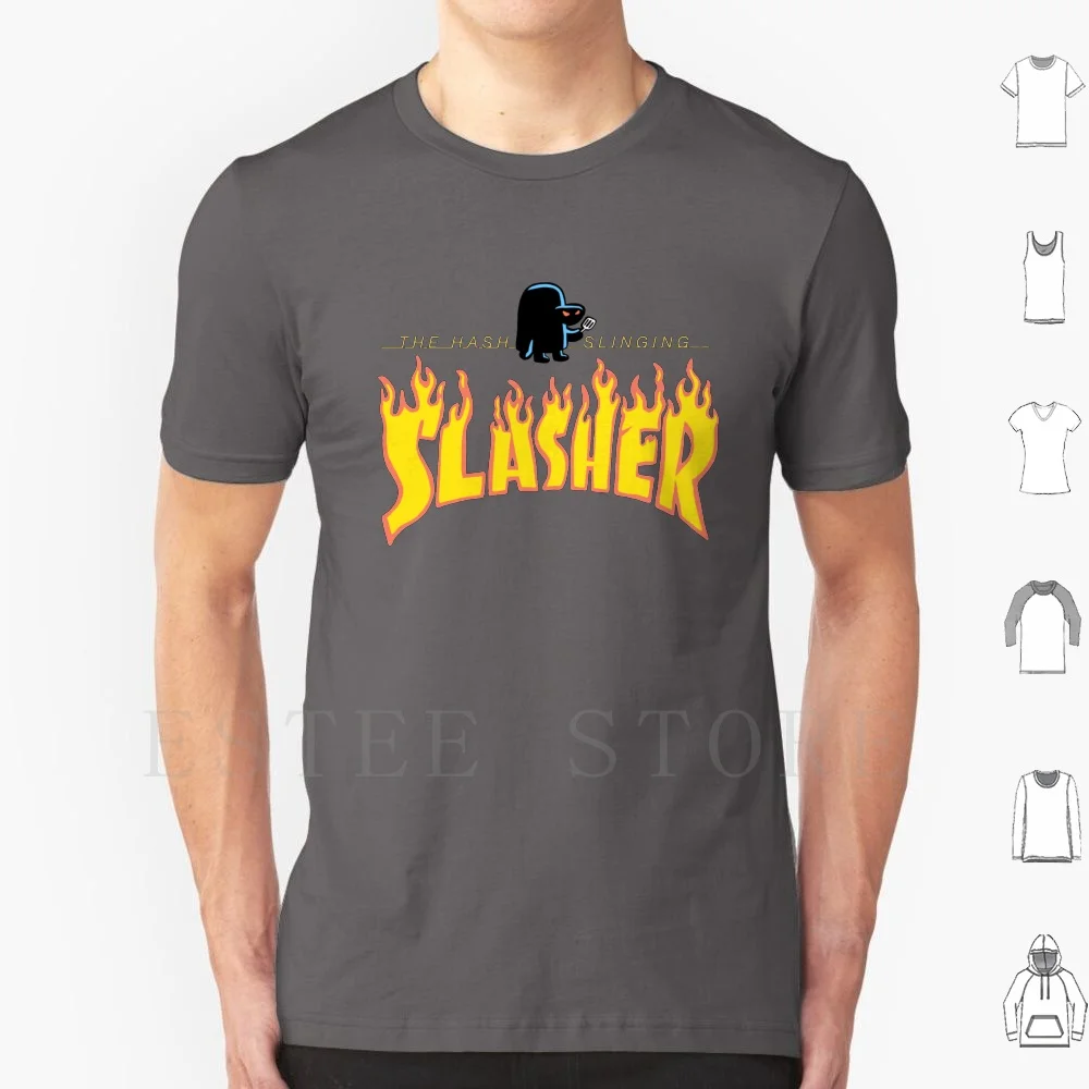 Hash Slinging Slasher T Shirt Cotton Men DIY Print Slasher Hash Slinging Meme
