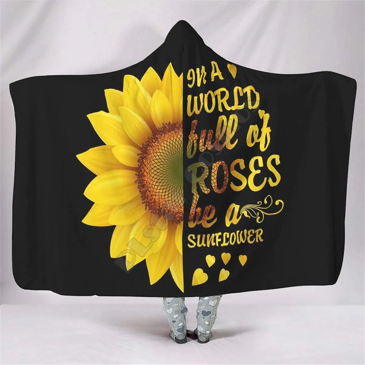 In A World Full of Roses be a Sunflower Hooded Blanket 3D Printed Wearable Blanket Adults men women kids Boy Girl Blanket