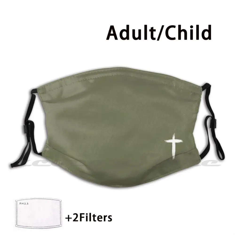 

Cross On Army Green Mask DIY Washable Filter Pm2.5 Mouth Trending Cross Jesus Church Bible Christianity Christ Jesus Christ