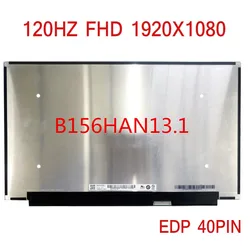 15,6 120hz LCD portátil pantalla para FOR ASUS TUF FX505DV X571GT LM156LFGL03 04 N156HRA-GAA B156HAN13.1 40PIN 1080P FHD EDP IPS