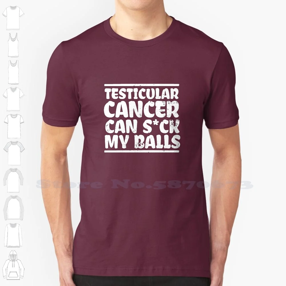 Testicular Cancer T Shirt | Can Suck My Balls Gift 100% Cotton T-Shirt Christmas Gift Birthday Gift Mothers Day Gift Fathers