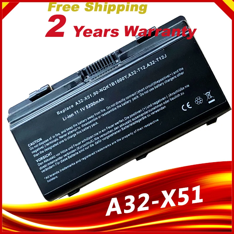 

Laptop Battery A32-T12 90-NQK1B1000Y A32-X51 For Asus T12 T12C T12Er T12Fg T12Jg T12Mg T12Ug X51H X51L X51R X51RL