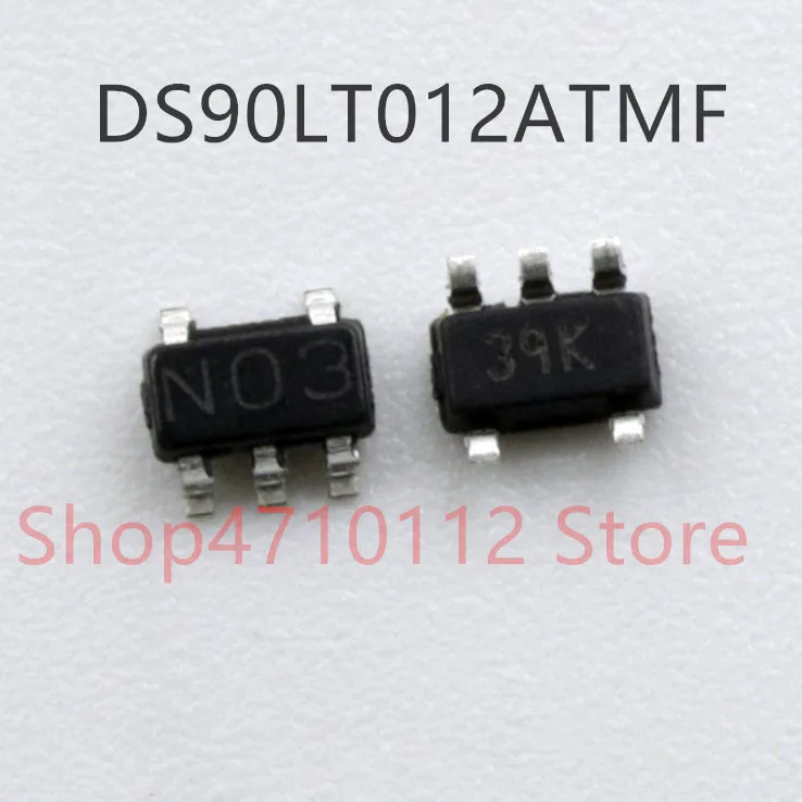 

10PCS/LOT DS90LT012ATMF DS90LT012ATMFX DS90LT012 MARKING N03 NO3 SOT23-5