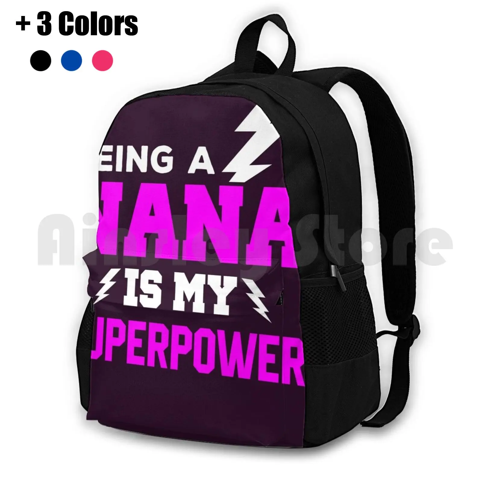 Being A Nana Is My Superpower Outdoor Hiking Backpack Riding Climbing Sports Bag Nana Nana Grandma Nana Superpower Superhero