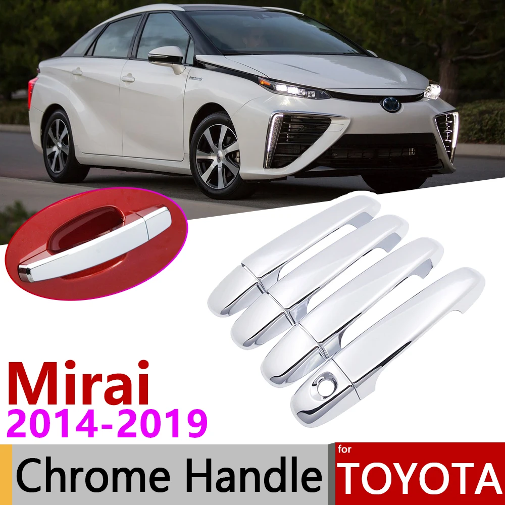 

for Toyota Mirai JPD10 2014~2019 Chrome Exterior Door Handle Cover Car Accessories Stickers Trim Set 2015 2016 2017 2018