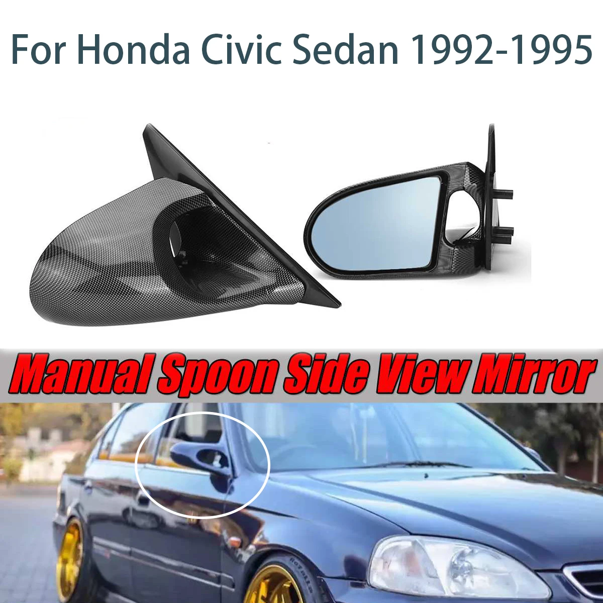 

Manual Adjustable Spoon Style 2pcs Car Door Wing Rear View Side View Mirror Assembly For Honda For Civic 4Dr Sedan 1992-1995