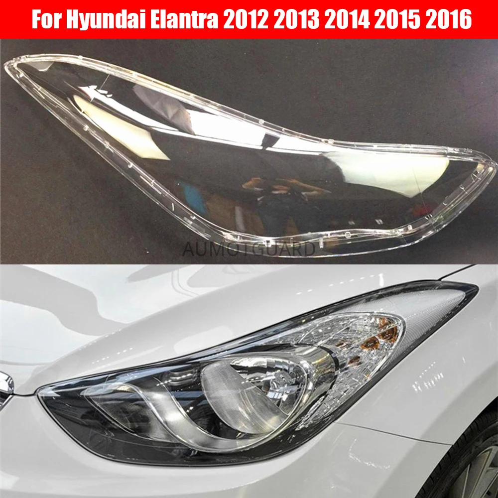 

Car Headlight Lens For Hyundai Elantra 2012 2013 2014 2015 2016 Headlamp Lens Car Replacement Auto Shell Cover
