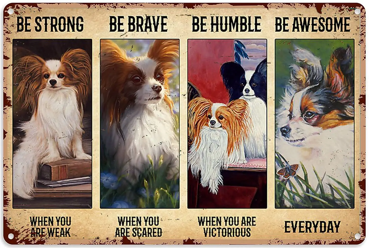 

Retro Metal Signs Vintage Large Be Strong Be Brave Be Humble Be Awesome Dog Metal Sign for Home Art Decoration Home Cofe