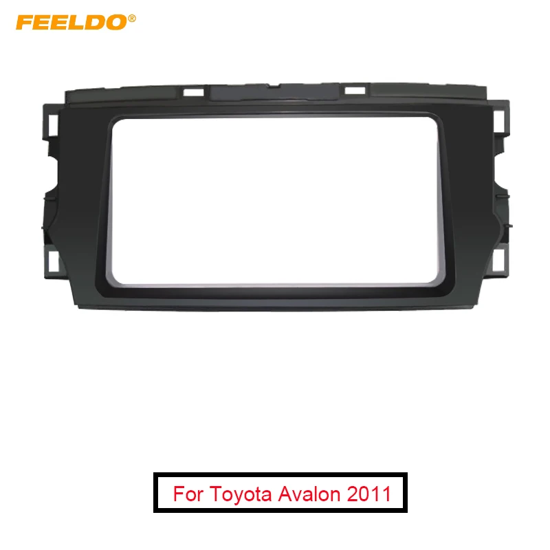 

FEELDO Car 2Din Radio Stereo Face Fascia Panel Frame For Toyota Avalon 2011 DVD Installation Fascia Frame Dash Kit #AM4890