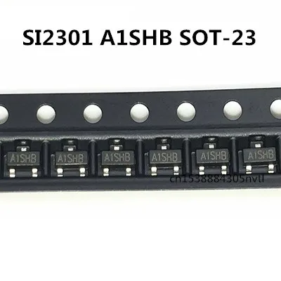 الأصلي 50 قطعة/SI2301 A1SHB سوت-23 2.3A/20V