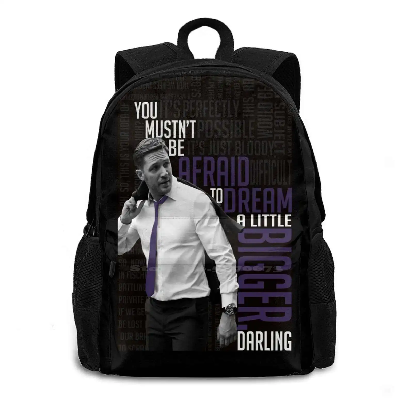 New Arrivals Unisex Bags Casual Bag Backpack Inception Tom Hardy Mustnt Be Afraid To Dream A Little Bigger Darling