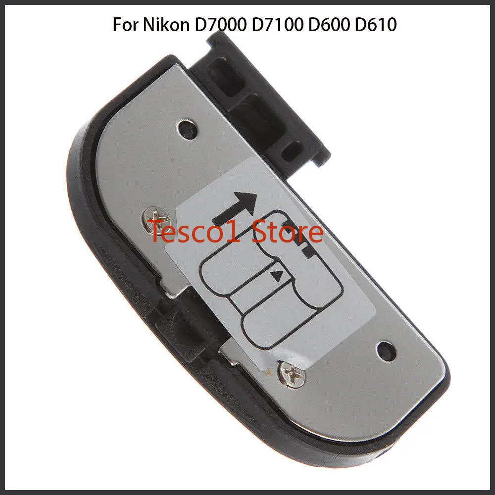 غطاء طرف بطارية أصلي جديد تمامًا ، لكاميرا Nikon D7000 D7100 D600 D610 ، غطاء ، قطع غيار DSLR