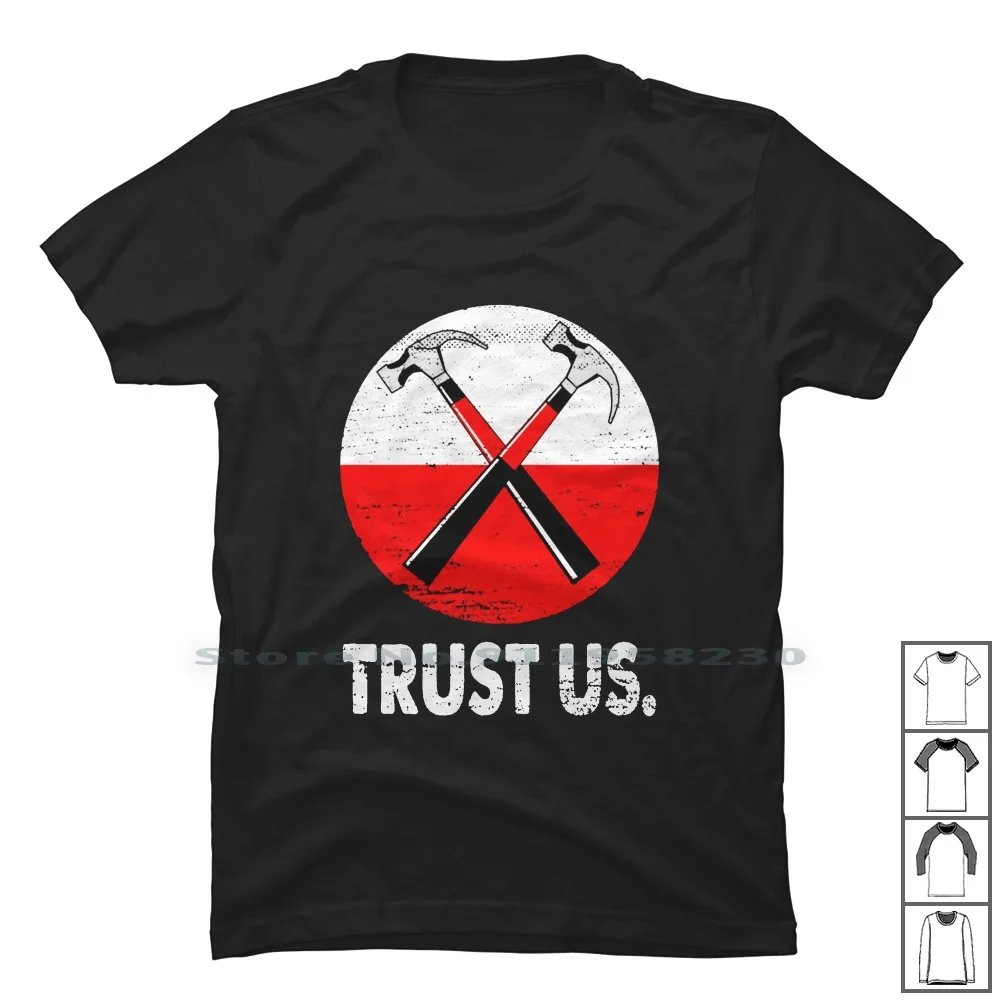 Trust Us The Wall Album Vintage T Shirt 100% Cotton Popular Album Trust Trend Wall Tage Some Rust Meme Tag End Bum