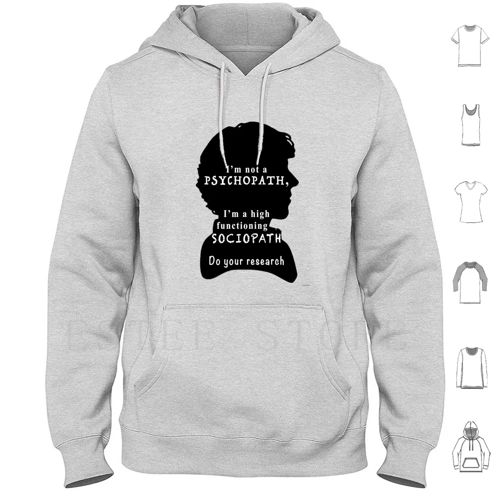 I'm A High Functioning Sociopath Hoodies Long Sleeve True Crime Drama London England Tv Series Detective