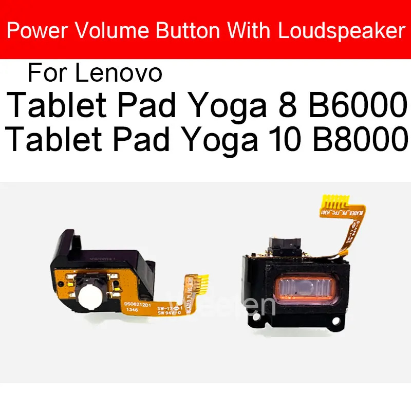 For Lenovo Tablet Pad Yoga 8 B6000 Yoga 10 B8000 Volume Power  ON OFF Button Flex Cable Side Key Switch Control With Loudspeaker