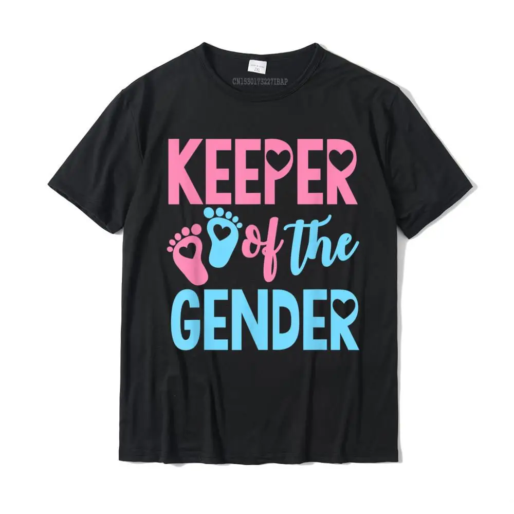 Keeper Of Gender Reveal Party Idea Baby Announcement Shirt T-Shirt Cotton Men's Tops & Tees Design New Arrival Top T-Shirts